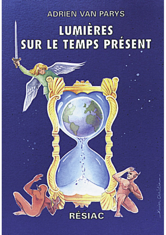 LUMIERES SUR LE TEMPS PRESENT