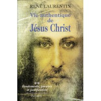VIE AUTHENTIQUE DE JÉSUS-CHRIST - Volume 2