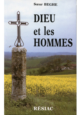 DIEU ET LES HOMMES