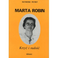 MARTA ROBIN (Biographie en langue polonaise)