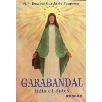 GARABANDAL FAITS ET DATES