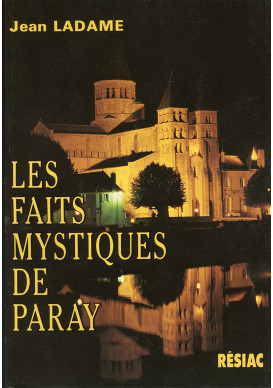 FAITS MYSTIQUES DE PARAY (LES)