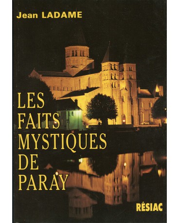 FAITS MYSTIQUES DE PARAY (LES)