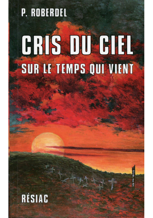 CRIS DU CIEL