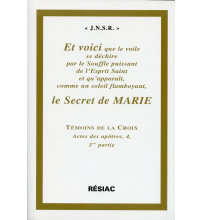 ACTES DES APOTRES T4 ET VOICI LE SECRET DE MARIE 3e éd