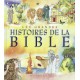 GRANDES HISTOIRES DE LA BIBLE (LES)