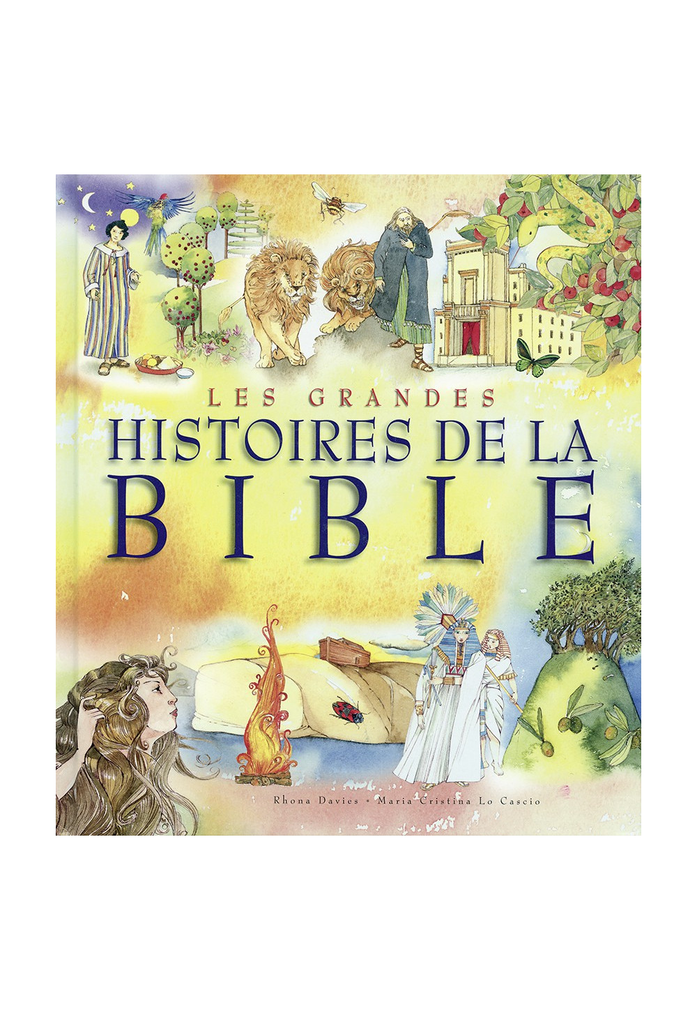 GRANDES HISTOIRES DE LA BIBLE (LES)