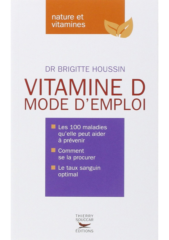 VITAMINE D MODE D'EMPLOI 