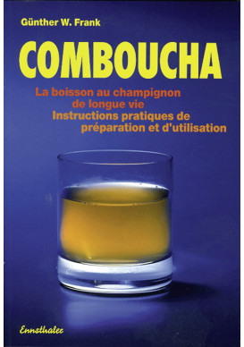 COMBUCHA LA BOISSON AU CHAMPIGNON DE LONGUE VIE Instructions