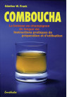 COMBUCHA LA BOISSON AU CHAMPIGNON DE LONGUE VIE Instructions