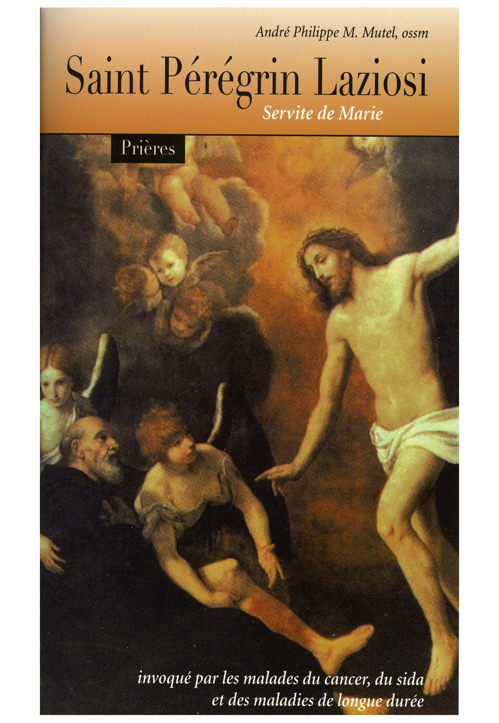 SAINT PÉRÉGRIN LAZIOSI Servite de Marie